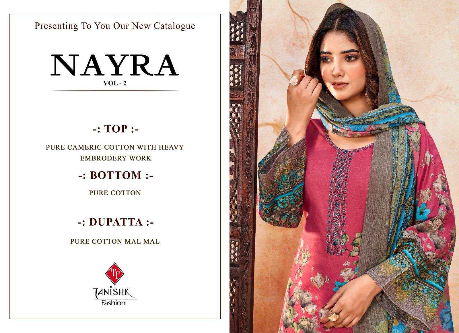 TANISHK FASHION NAYRA VOL-2 COTTON DRESS MATERIAL ( 8 PCS CATALOG )