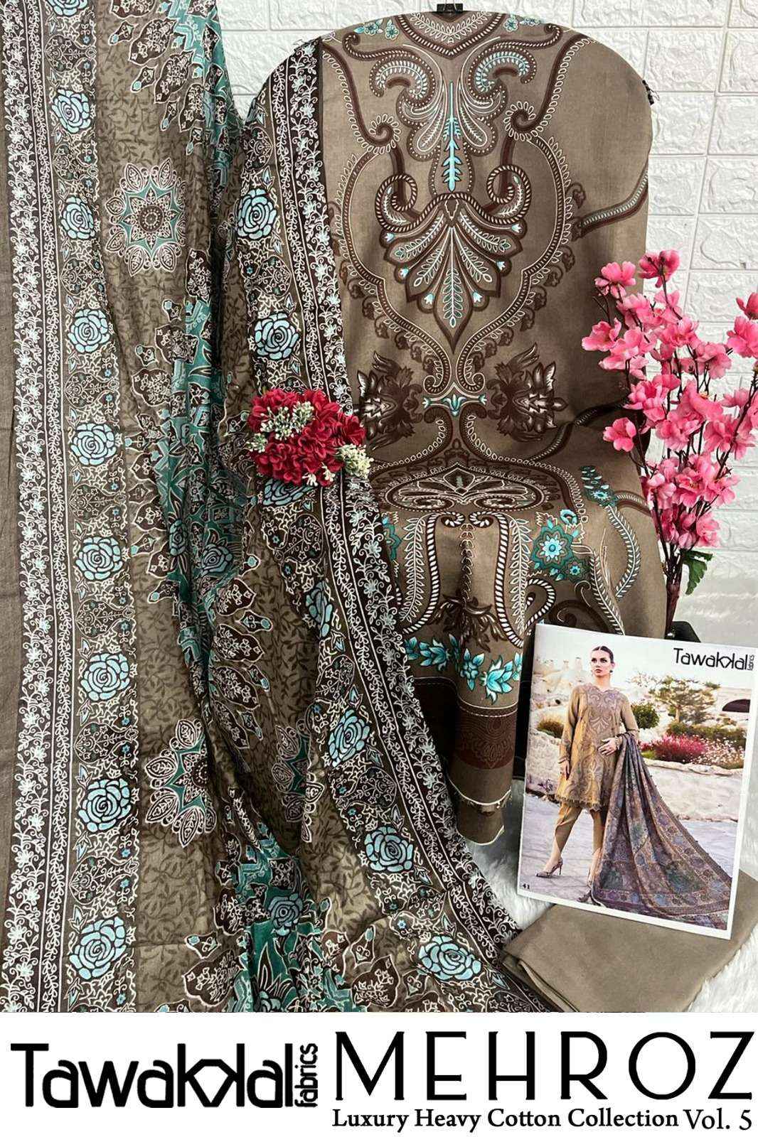 TAWAKKAL FABRICS MEHROZ VOL-5 PAKISTANI SUITS