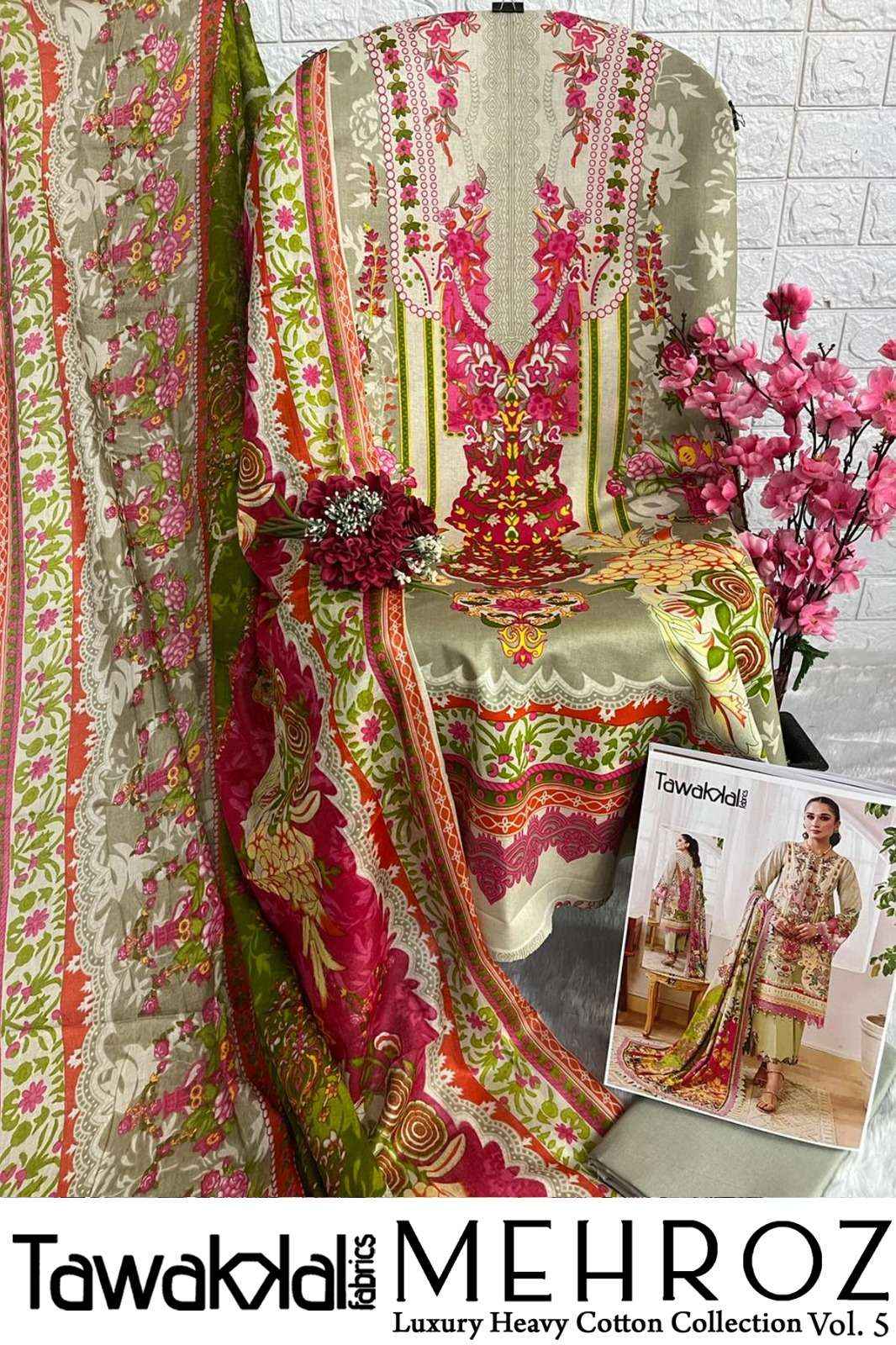 TAWAKKAL FABRICS MEHROZ VOL-5 PAKISTANI SUITS