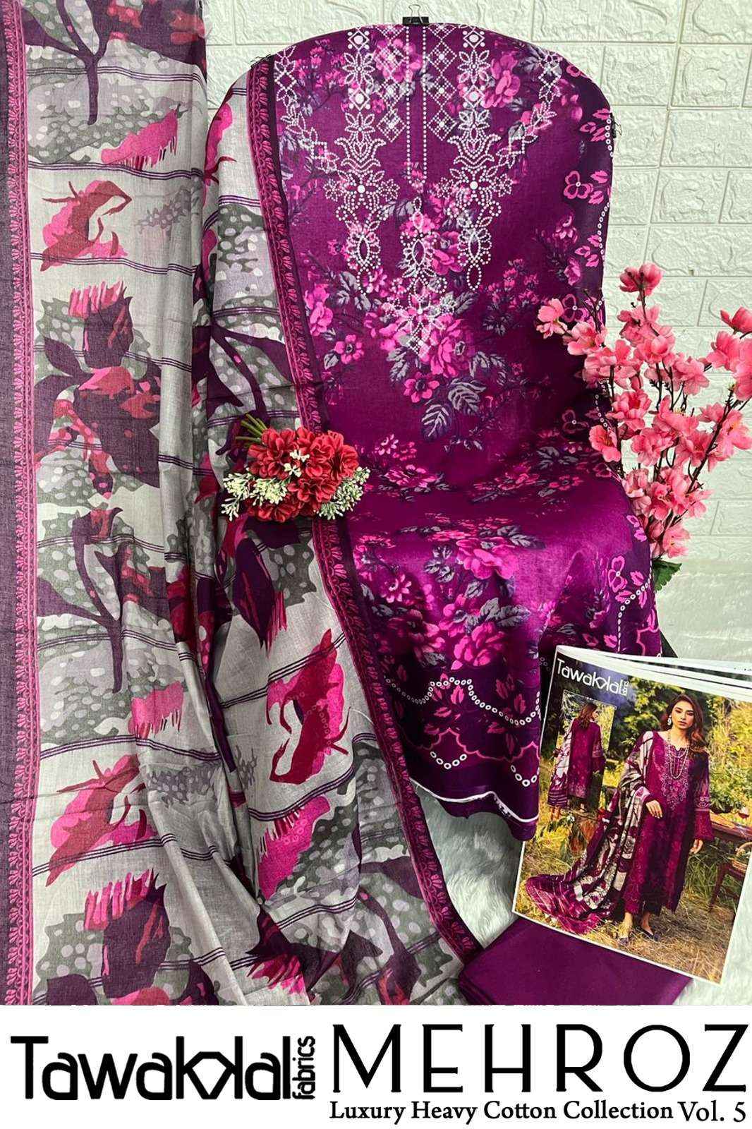 TAWAKKAL FABRICS MEHROZ VOL-5 PAKISTANI SUITS