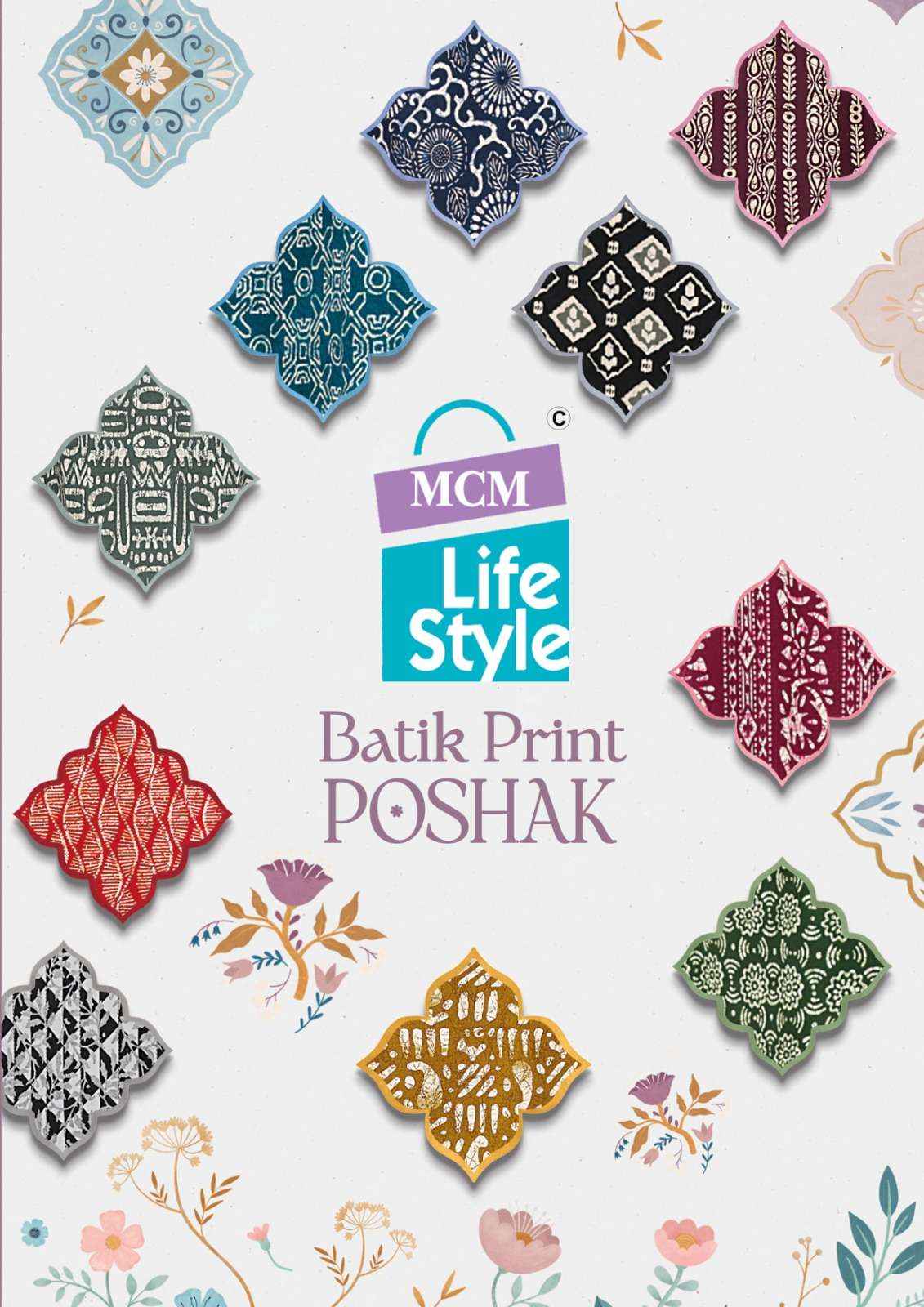 MCM LIFESTYLE BATIK PRINT POSHAK READYMADE SUITS ( 10 PCS CATALOG )