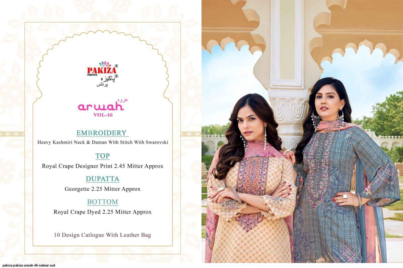 Pakiza Print Arwah Vol 46 Wholesale Crape Salwar Kameez ( 10 pcs Catalogue )