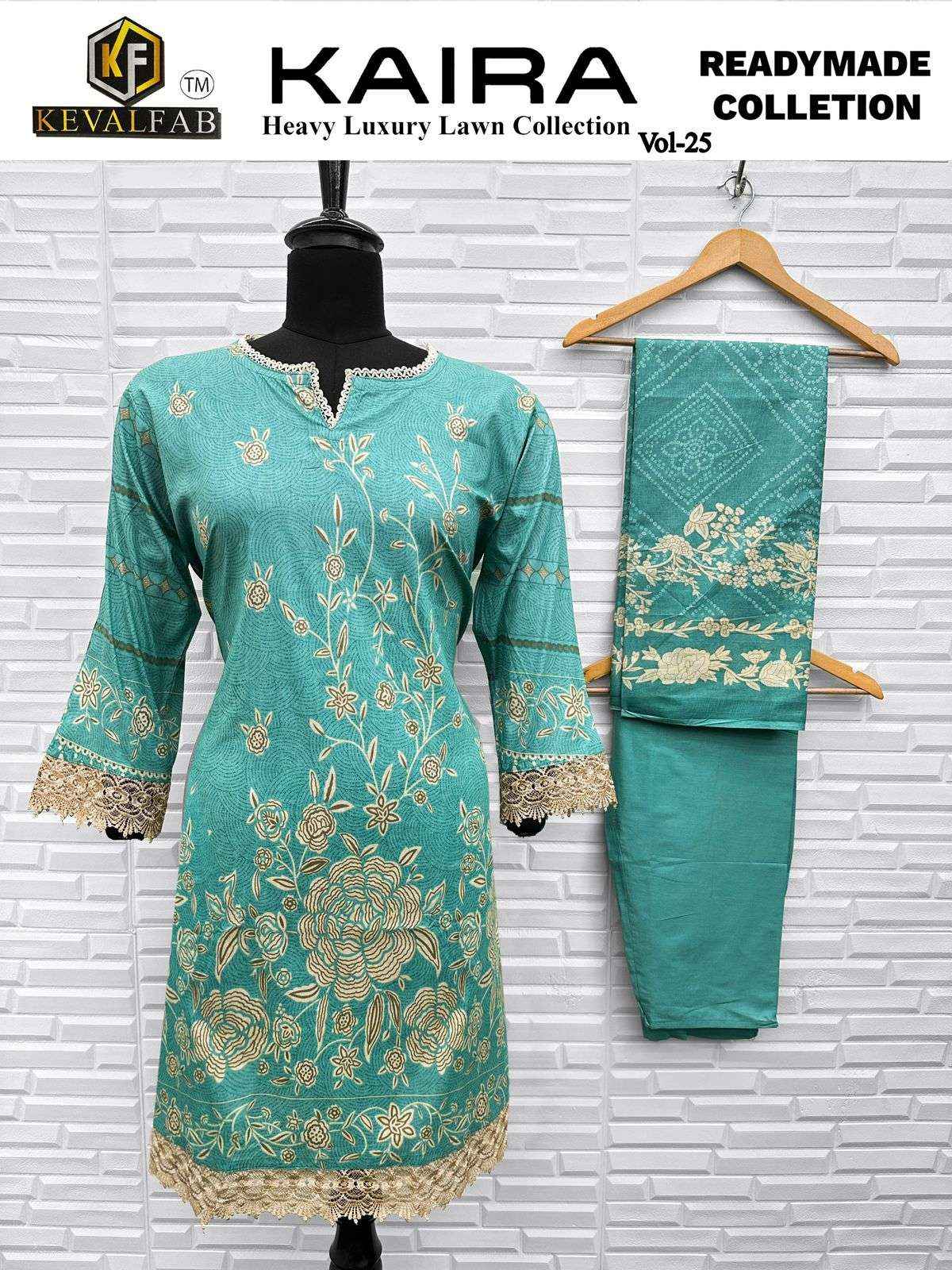 KEVAL FAB KAIRA VOL 25 READYMADE SUIT WHOLESALE RATE ( 6 PCS CATALOG )