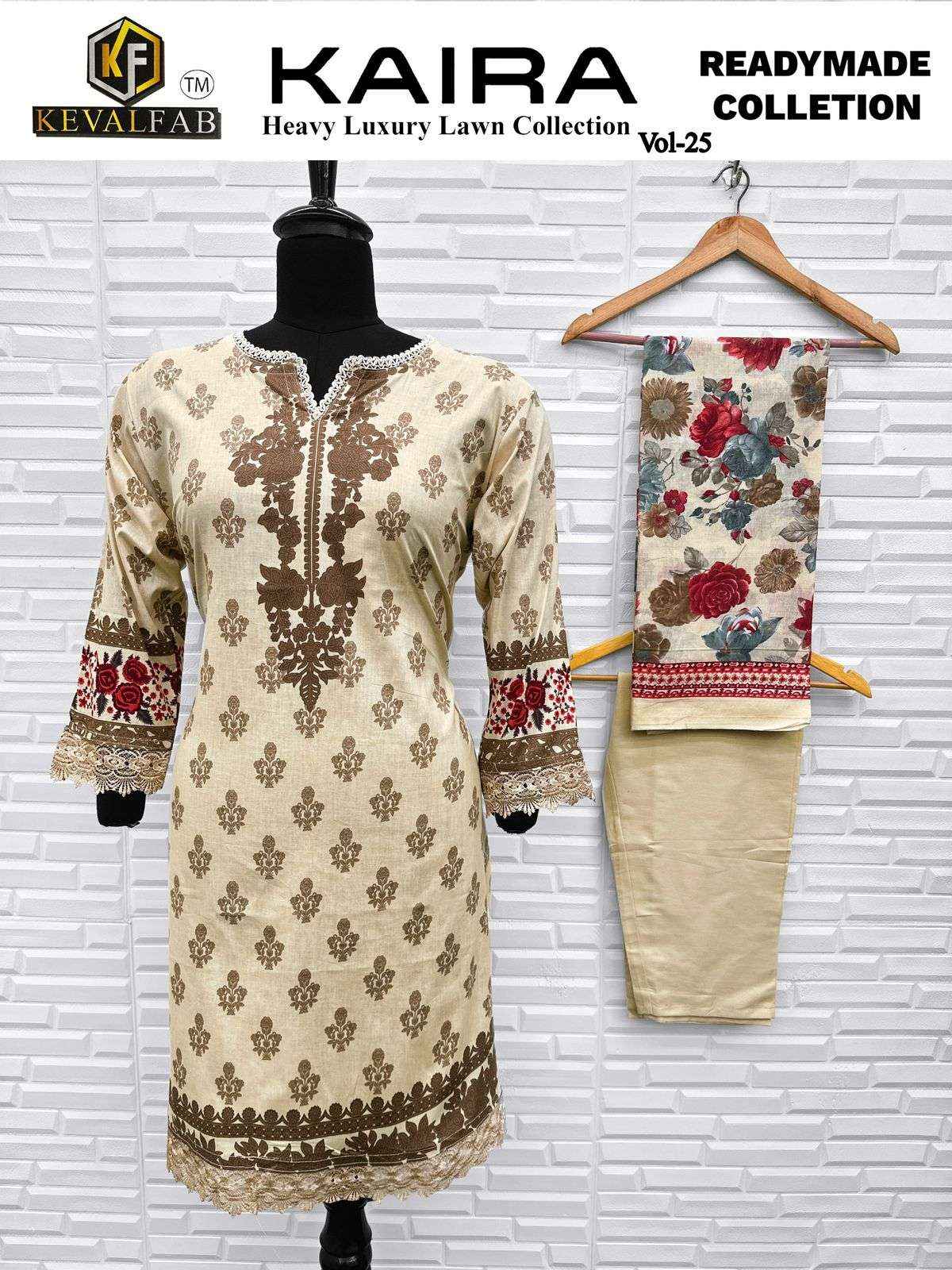 KEVAL FAB KAIRA VOL 25 READYMADE SUIT WHOLESALE RATE ( 6 PCS CATALOG )
