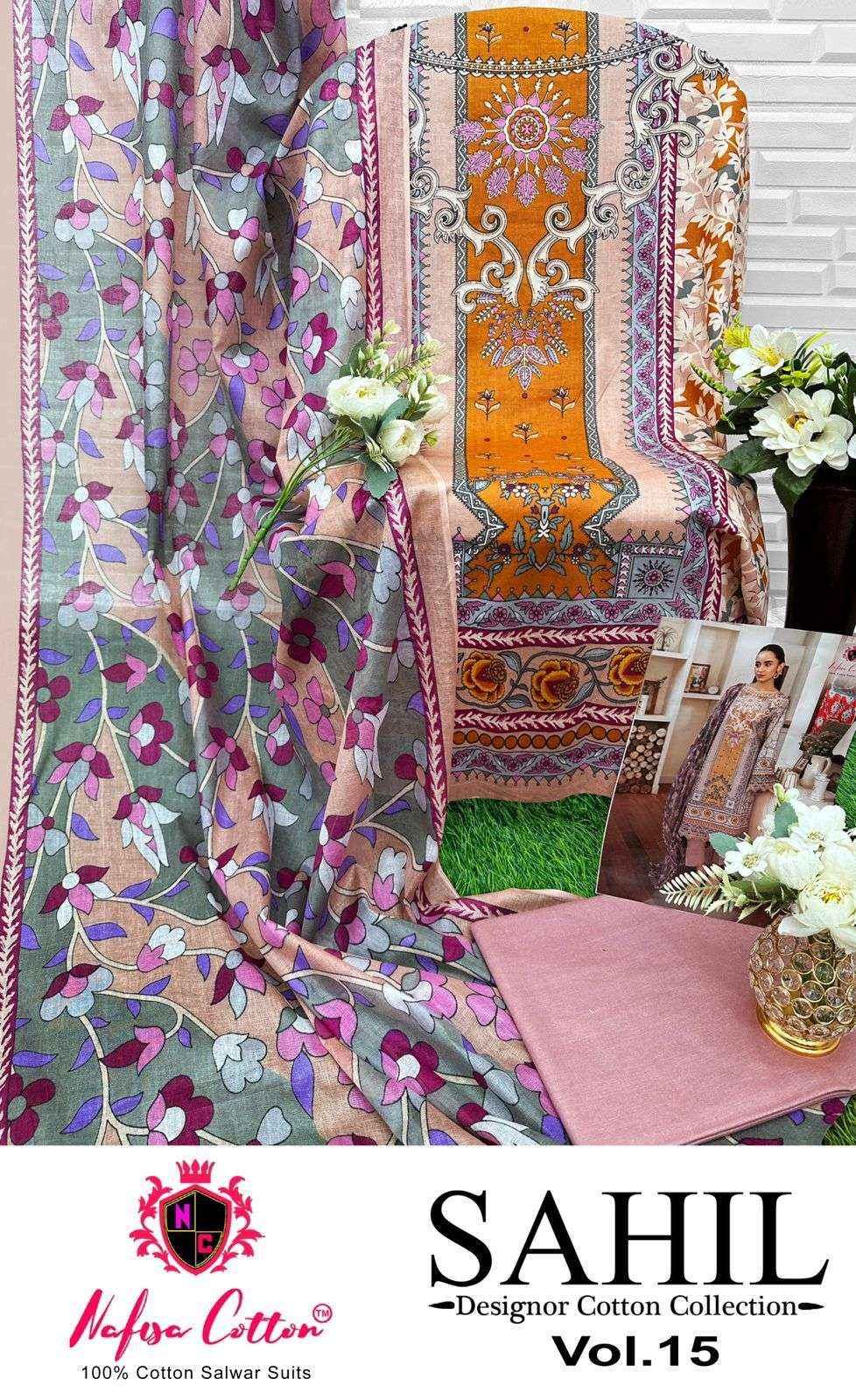 NAFISA COTTON SAHIL DESIGNER COTTON COLLECTION VOL 15 COTTON DRESS MATERIAL PRICE ( 6 PCS CATALOG )