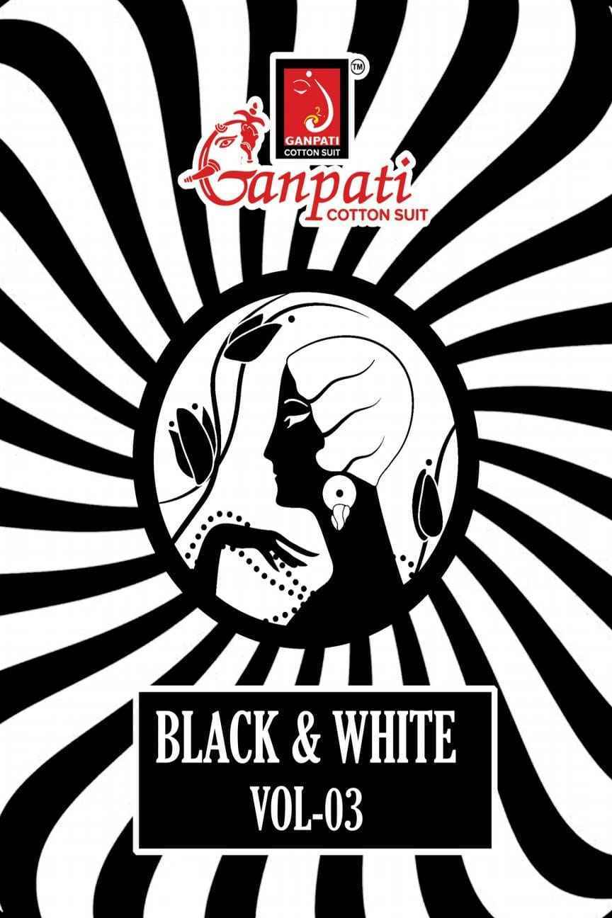 Ganpati Black & White Vol 3 Cotton Dress Material Wholesale surat ( 6 pcs Catalogue )