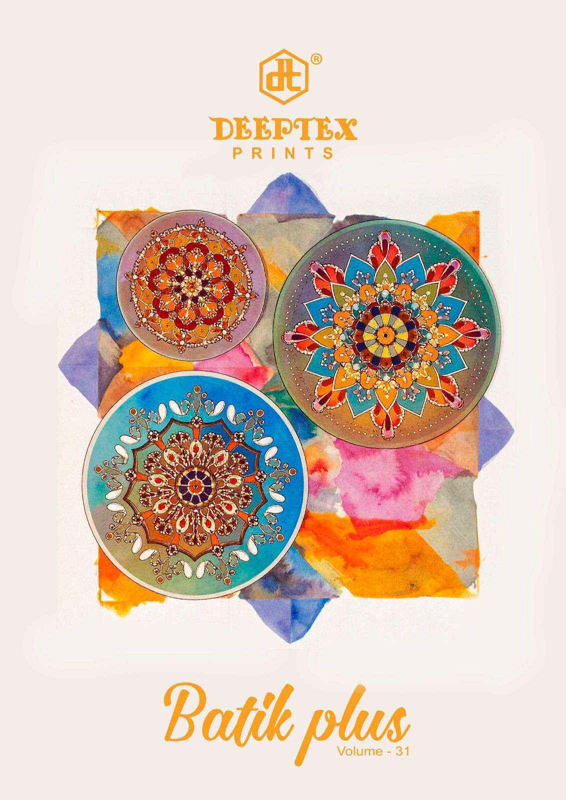 Deeptex Batik Plus Vol 31 Cotton Dress Material Wholesale Surat ( 10 pcs Catalogue )