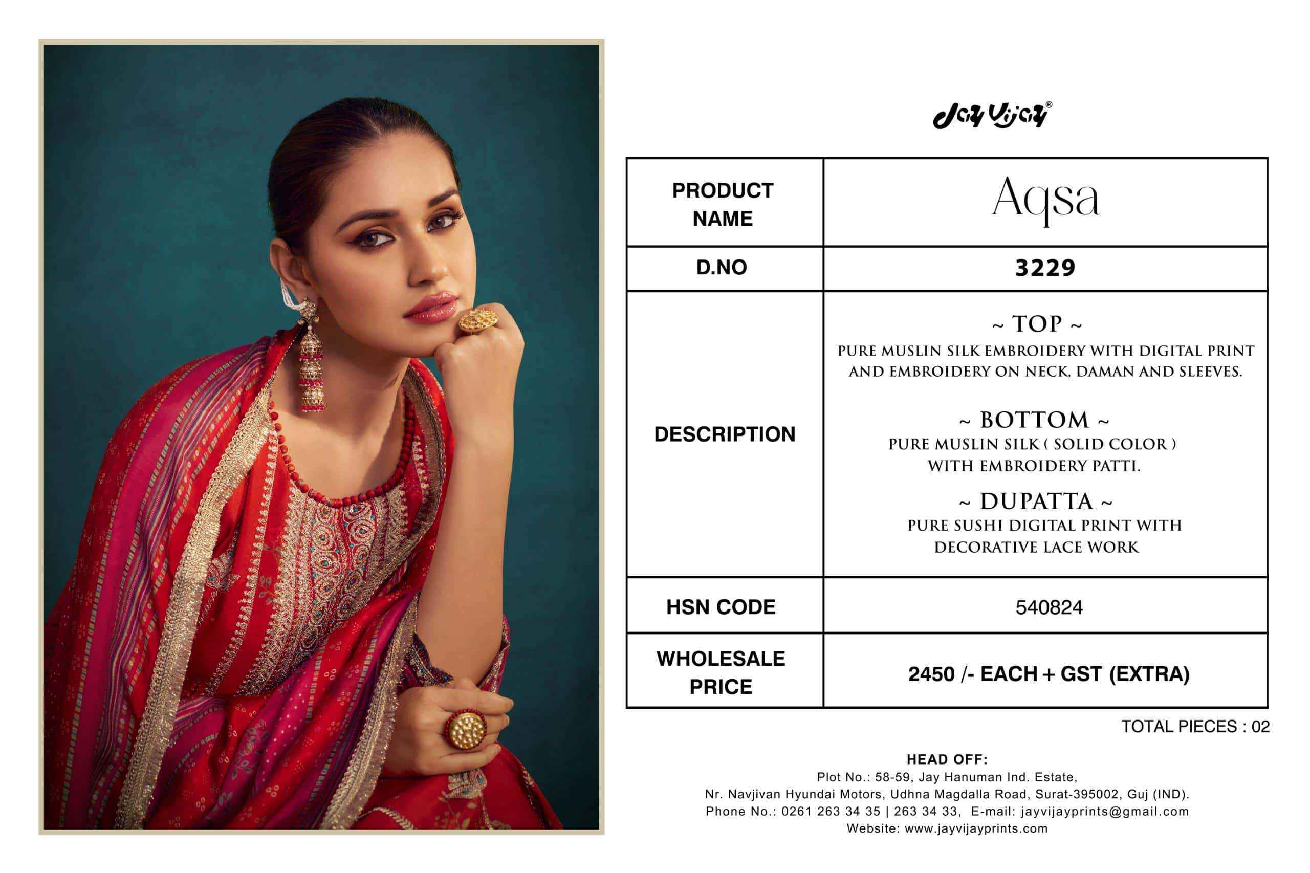 Jay Vijay Aqsa 3229 Exclusive Designs Pure Muslin Silk Suit  Wholesale Price ( 2 Pcs Catalog )