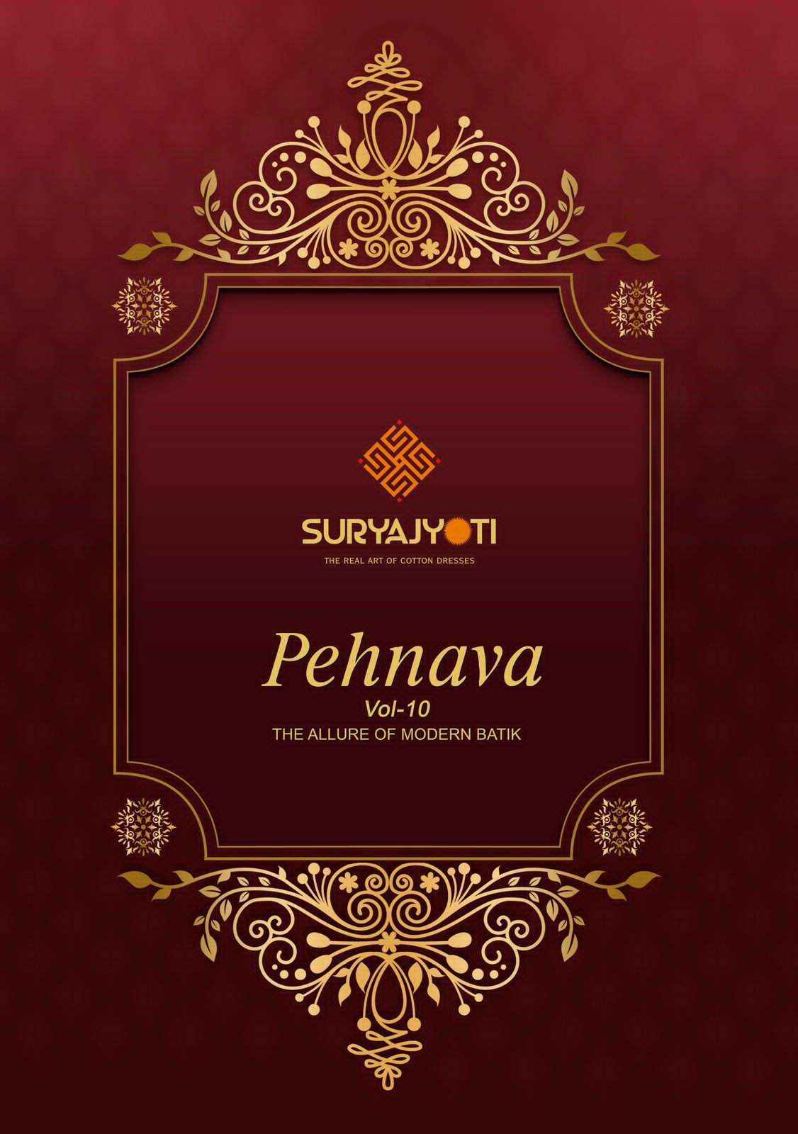 Suryajyoti Pehnava Vol 10 Pure Cotton Dress Material Wholesale Market Surat ( 10 Pcs Catalogue )