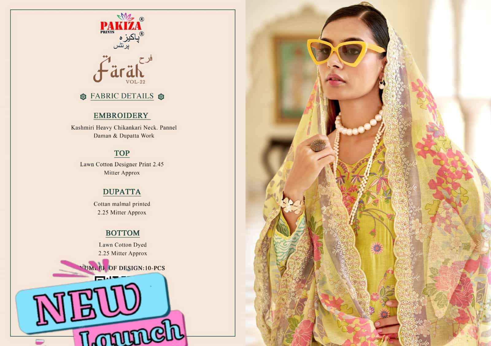 Pakiza Prints Farah Vol 22 Lawn Cotton pakistani Dress Material Wholesale Price ( 10 Pcs Catalogue )