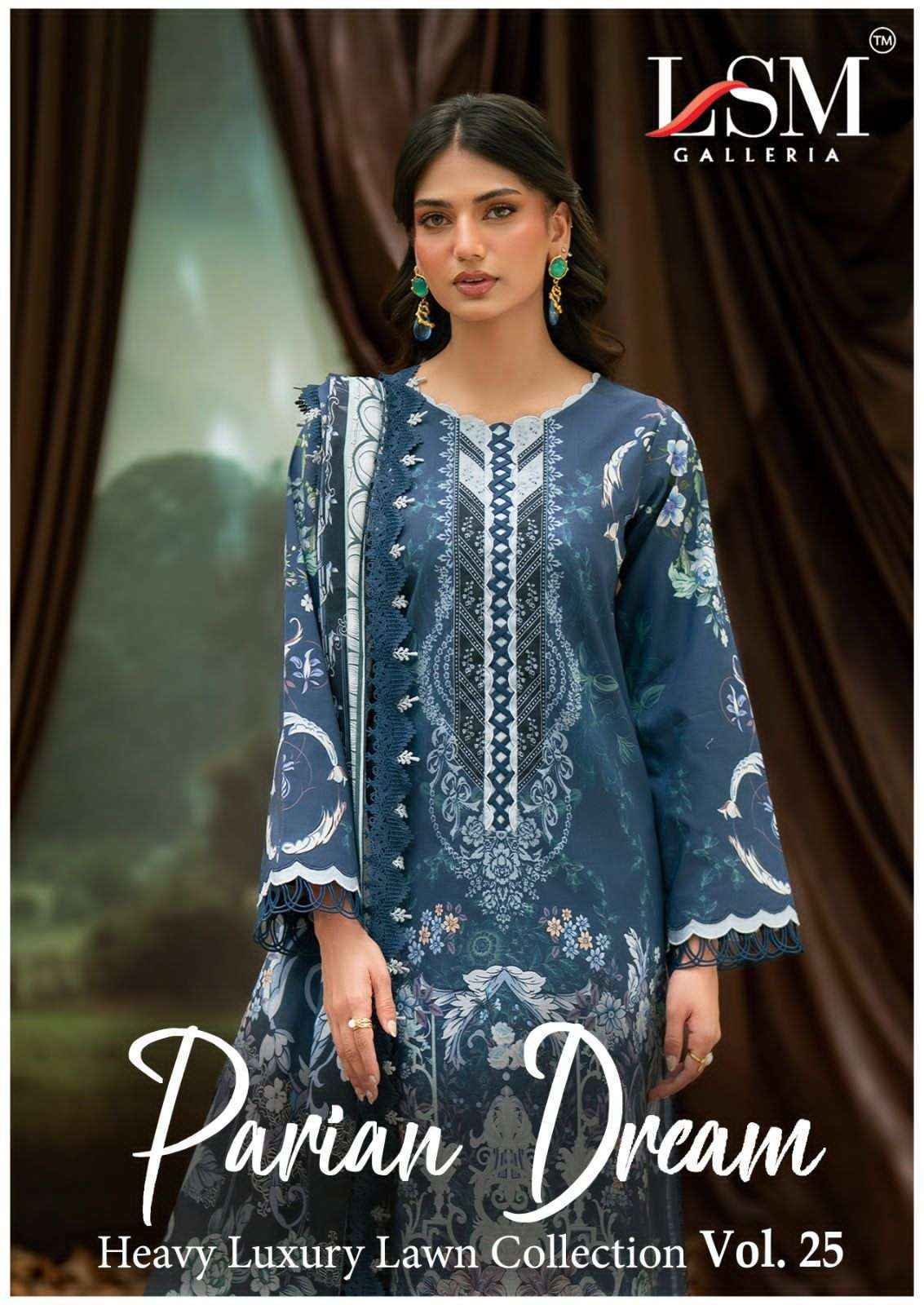 Lsm Parian Dream Vol 25 Pakistani Dress material Wholesale ( 6 Pcs Catalogue )